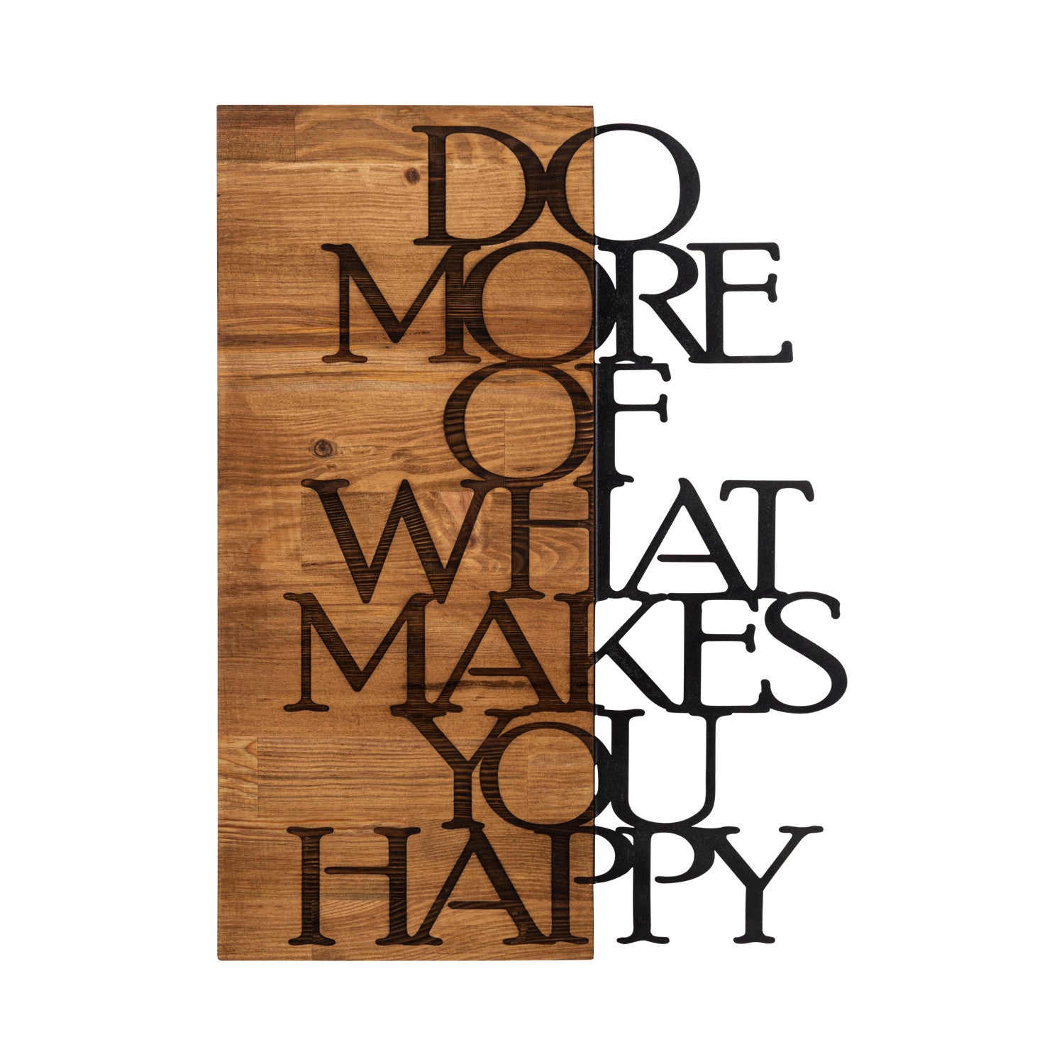 Quadro de Parede "Do More Of What Makes You Happy" — Metal 100% com Moldura em Madeira Nogueira, Preto, 42 x 58 cm