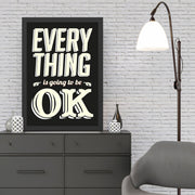 Quadro Decorativo Moldurado "Everything OK" 40x55 cm – Preto e Branco, MDF com Moldura em Poliestireno